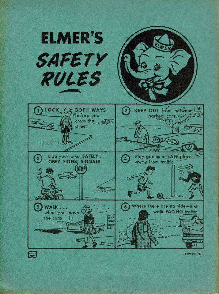 Elmer's Safety Rules Elmer's Safety Rules