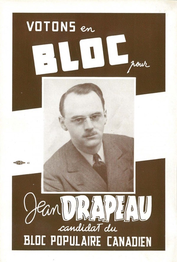 Affiche de Jean Drapeau, candidat pour le Bloc populaire canadien, 1944